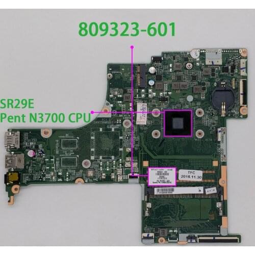 Genuine 809323-601 809323-501 809323-001 DAX13AMB6E0 UMA w Pent N3700 Motherboard Mainboard for HP 17 17-G Series NoteBook PC