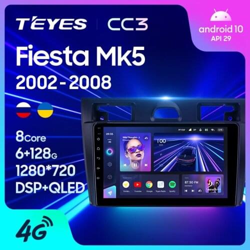 TEYES CC3 For Ford Fiesta Mk VI 5 Mk5 2002 - 2008 Car Radio Multimedia Video Player Navigation stereo GPS Android 10 No 2din 2 din dvd