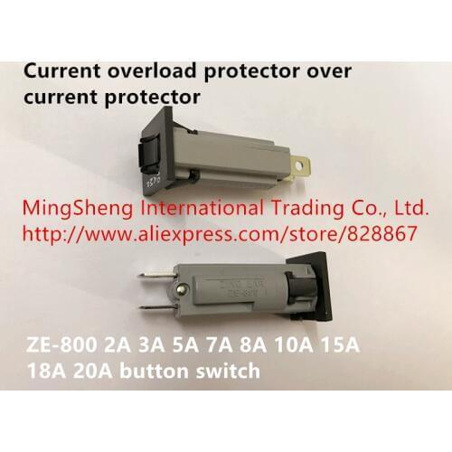 Original new 100% import genuine current overload protector over current protector ZE-800-10A 2A 3A 5A 7A 8A 15A button switch