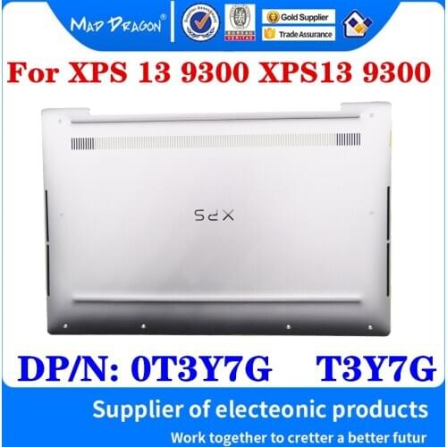 New Original 0T3Y7G T3Y7G AM2Q1000A02 For Dell XPS 13 9300 XPS13 9300 FDQ30 Laptop Bottom Base Bottom Cover Silver D Shell