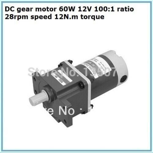 DC gear motor 60W 12V 100:1 ratio 28rpm speed 12N.m torque