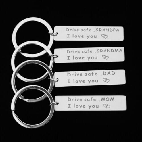 Drive safe l love you Family stainless steel key chain---8 styles free choice