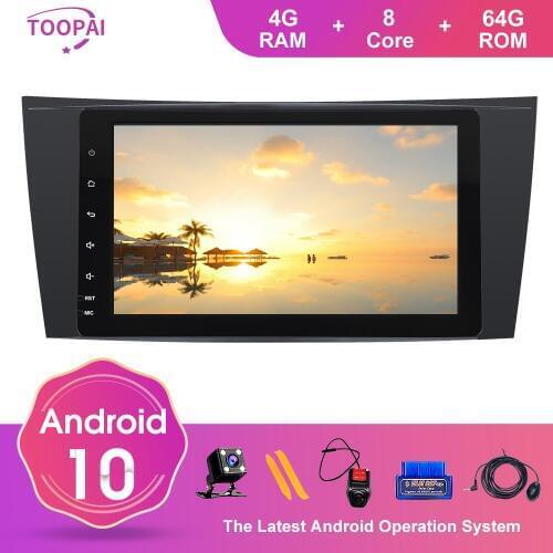 TOOPAI Android 10 For Mercedes Benz E W211 CLS W219 G-Class W463 W209 Auto Radio Stereo GPS Navigation Multimedia Player
