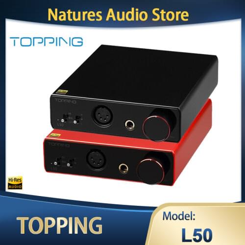TOPPING L50 NFCA Headphone Amplifier SE+BAL Input 6.35mm/XLR Output Hi-Res Audio Amp