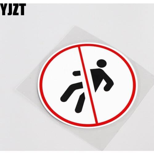 YJZT 10.2CM*10.2CM Warning No Entry Fun PVC Car Sticker Decal Accessories Decor 13-0071