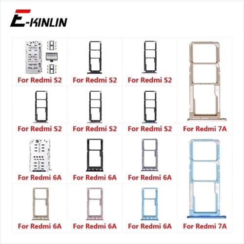 Sim Card Tray Socket Holder Slot Micro SD Container Reader Adapter Connector For XiaoMi Redmi S2 7A 6A