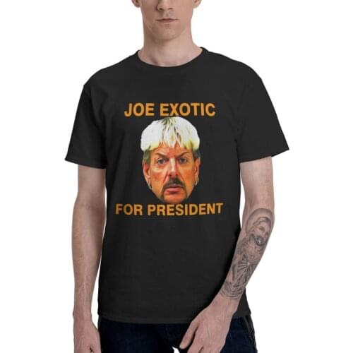 Joe Exotic For President T Shirt Mens 100% Cotton Printing T-shirts Novelty Tshirt Short Sleeve Tiger King Tee Top
