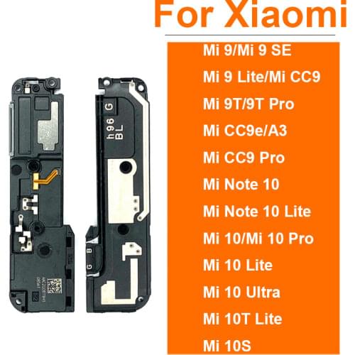 Louder Speaker Ringer For Xiaomi Mi 9 Lite 9SE CC9e 9T 9TPro Loudspeaker Ringer Buzzer Module Replacement Accessories Parts