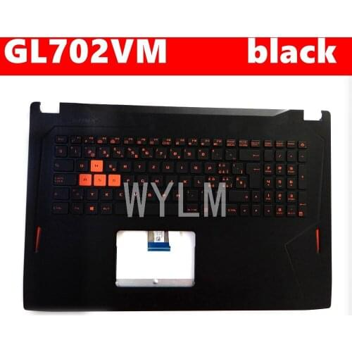 GL702VM cover keyboard For ASUS GL702V GL702VM GL702VT VS VSK VY GL702 Bilingual laptop keyboard frame C case external