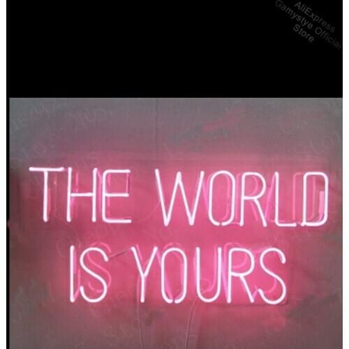 The World Is Yours Pink Christmas Gift Neon Signs Real Glass outdoor lighting store Windows Garage Wall Sign Neon Signs For Home