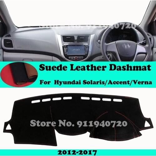 For Hyundai Solaris/Accent/Verna 2012-2017 Suede Leather Dashmat Dashboard Cover Pad Dash Mat Carpet Car-Styling Accessories
