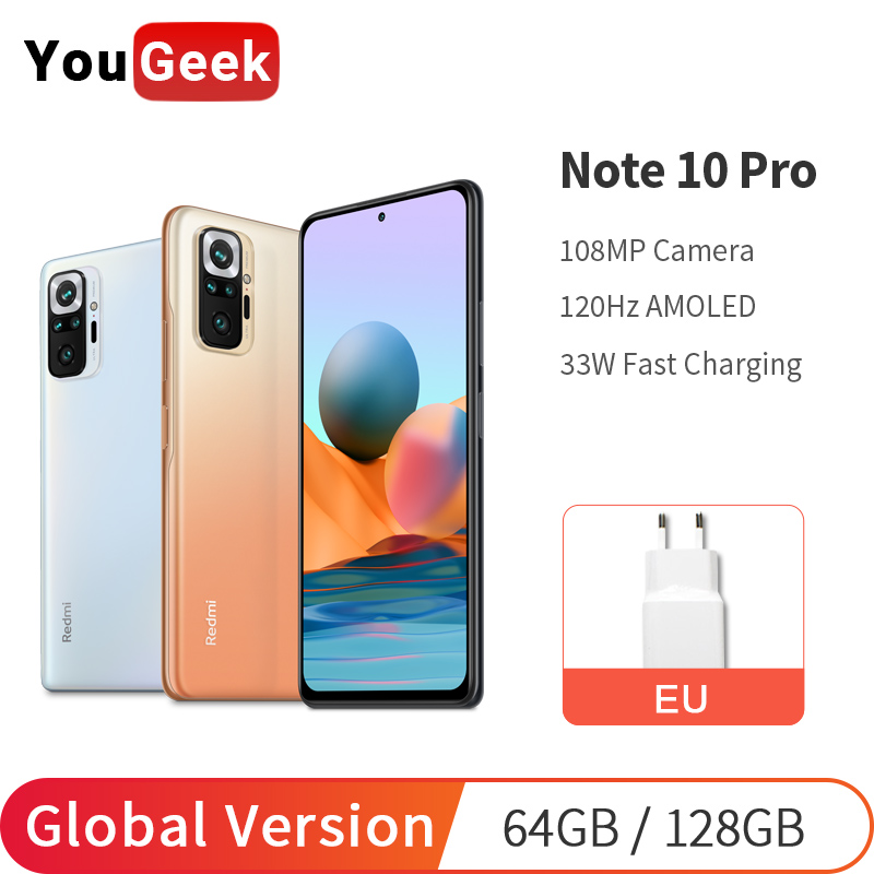 Global Version Xiaomi Redmi Note 10 Pro 64GB/128GB Snapdragon 732 AMOLED Screen 33W Fast Charge 5020mAh 108MP Quad Camera