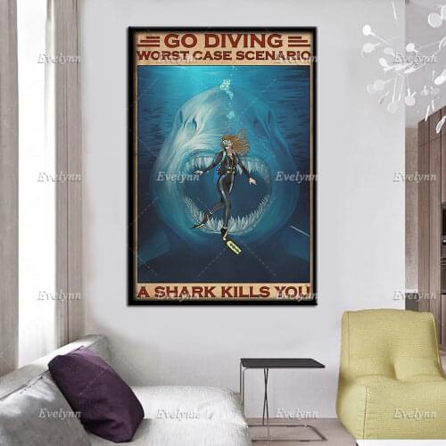 Scuba Diving Diver Dive Girl Retro Poster Go Diving Worst Case Scenario A Shark Kills You Prints Home Living Decor Wall Art