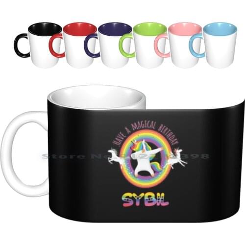 Sybil Pink Sybil Have A Magical Birthday Unicorn Rainbow Dabbing-Special Personalised Gift For Sybil Ceramic Mugs Coffee Cups
