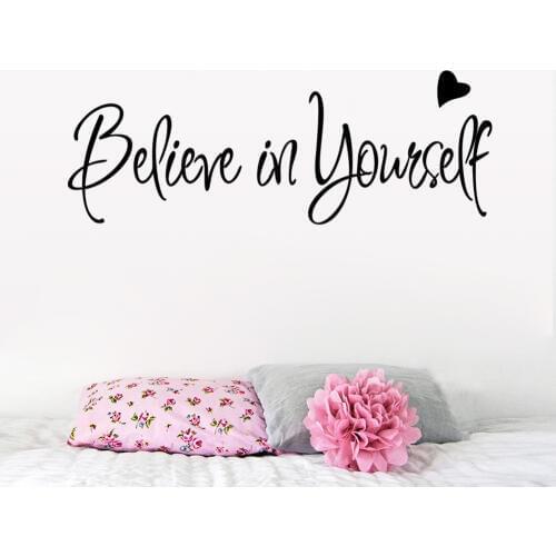 Believe in yourself home decor creative Inspiring quote wall decal adesivo de parede removable vinyl wall sticker