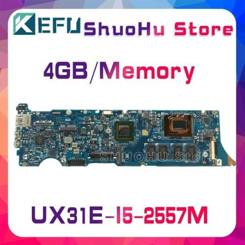 KEFU For ASUS UX31E UX31 I5-2557M 4GB/Memory Laptop Motherboard Tested 100% work original Mainboard