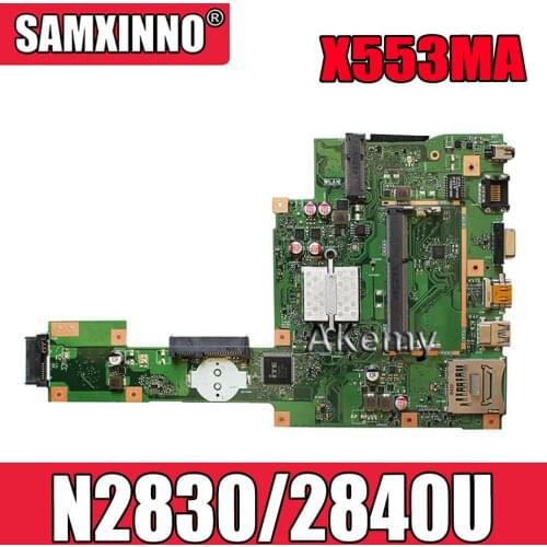 NEW Akemy X553MA MAIN_BD._0M/N2830/2840U For Asus A553M X503M F503M X553MA X503M X553M F553M F553MA laptop motherboard 100% test