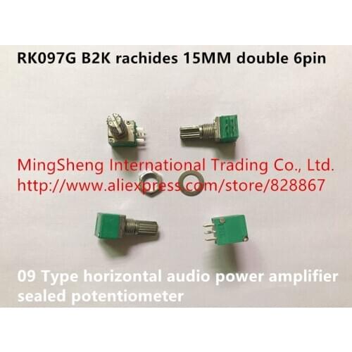 Original new 100% 09 Type horizontal audio power amplifier sealed potentiometer RK097G B2K rachides 15MM double 6pin (SWITCH)
