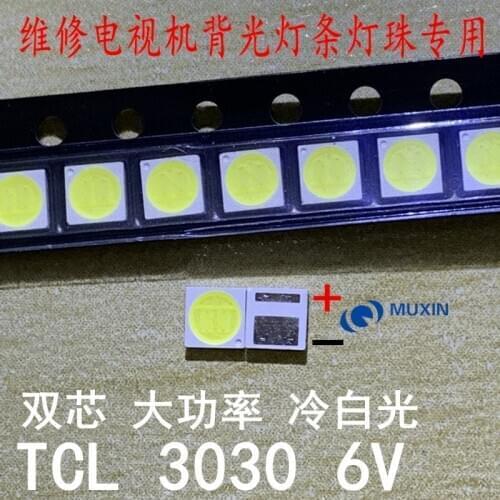 200PCS LED Backlight TCL 2W 3030 6V Cool white 80-90LM TV Application new PCT EMC led
