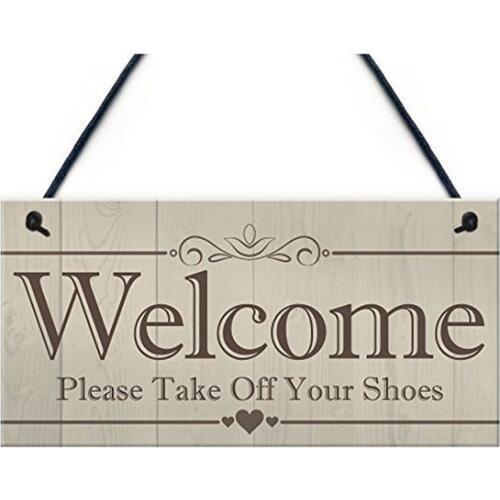 2019 Welcome Please Take Off Your Shoes Hanging Plaque Sign House Porch Decor Gift