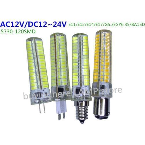 E11 24V E12 Led corn light AC12V E14 E17 BA15D G5.3 GY6.35 DC12-24V 5730-120SMD 5W LED energy saving lamp silicon corn shape led