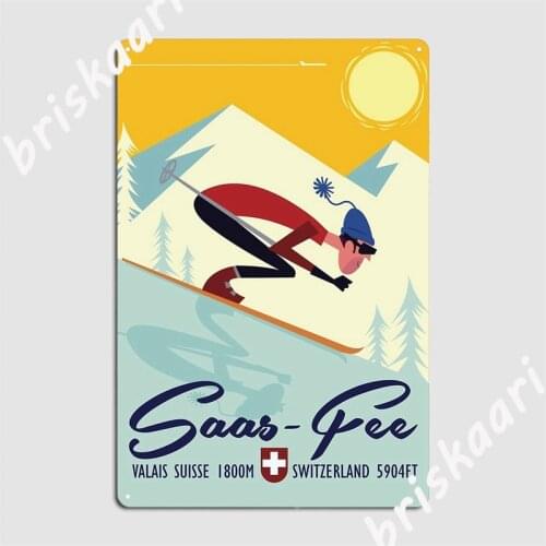 Saas Fee Poster Metal Signs Club Club Bar Designing Tin sign Posters