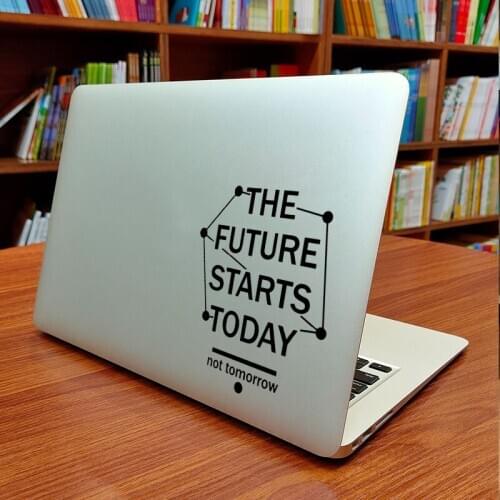 Future Starts Today LaptopSticker for Apple Macbook Decal Pro 16" Air Retina 11 12 13 15 inch Mac Book Skin 14" Notebook Decor