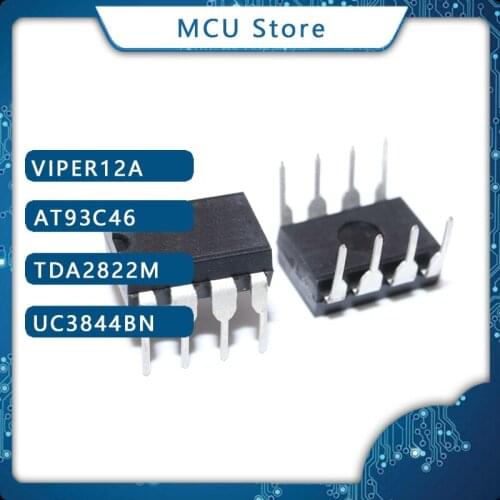 10PCS VIPER12A DIP8 VIPER12 DIP 12A DIP-8 AT93C46 93C46 TDA2822M TDA2822 UC3844BN UC3844AN UC3844 new and original IC