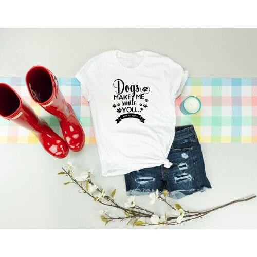 Fashion Pastel Aesthetic Quote T Shirt Tee Tops Dogs Make Me Smile You Not So Much Dog Person Owner Mom Paw Graphic