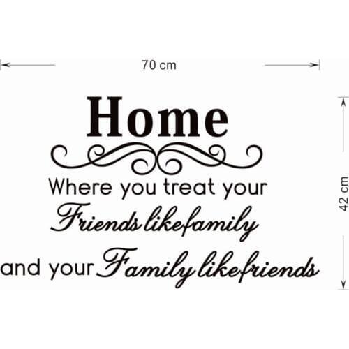 Where you treat your friend like family Living Room 3D Vinyl Wall Decal Lettering Art Words Wall Sticker Home Decor Decoration