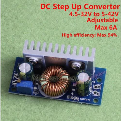 DC-DC Boost Step-up Adjustable Converter 5-32V to 6-42V 6A Power Supply Module