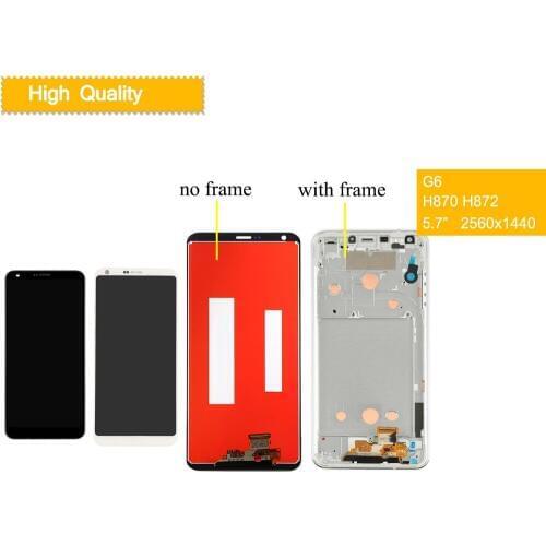 5.7" Original Display For LG G6 LCD Touch Screen with Frame H870 H870DS H871 H872 LS993 VS998 US997 Screen for LG G6 LCD Display