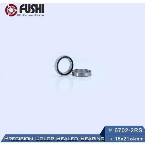 6702RS Bearing ABEC-3 (10PCS) 15*21*4 mm Thin Section 6702-2RS Ball Bearings 61702 RS 6702 2RS With Black Sealed