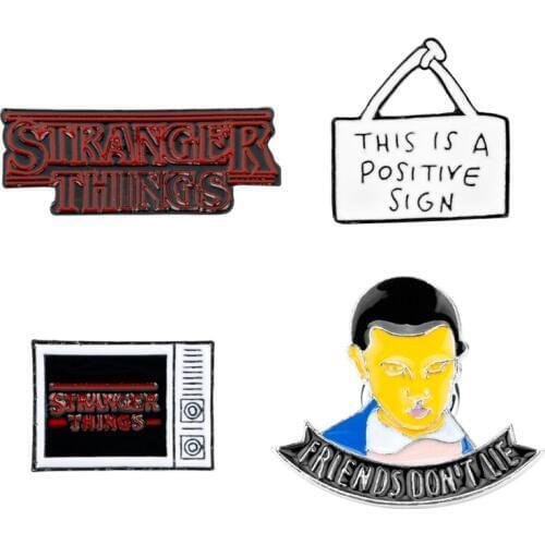 STRANGER THING Enamel Pins Brooch Friend don't lie Badge This is a positive sign Shirt Lapel Pin Brooches