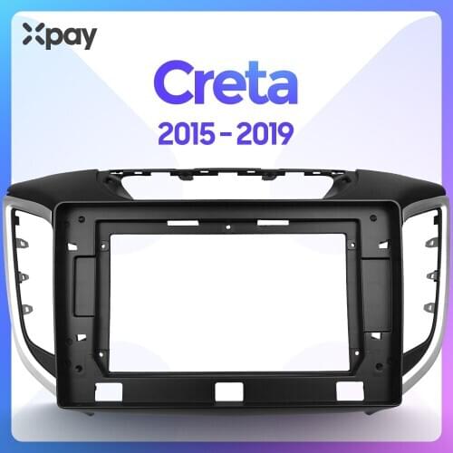 XPAY 10.1-inch 2din car radio dashboard For Hyundai creta 2015-2019 stereo panel for mounting car panel dual Din CD DVD frame