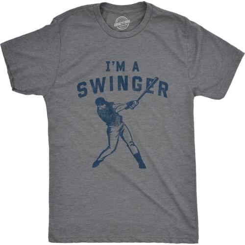 Mens Im A Swinger Tshirt Funny Baseball Sex Graphic Novelty Vintage Tee Dark
