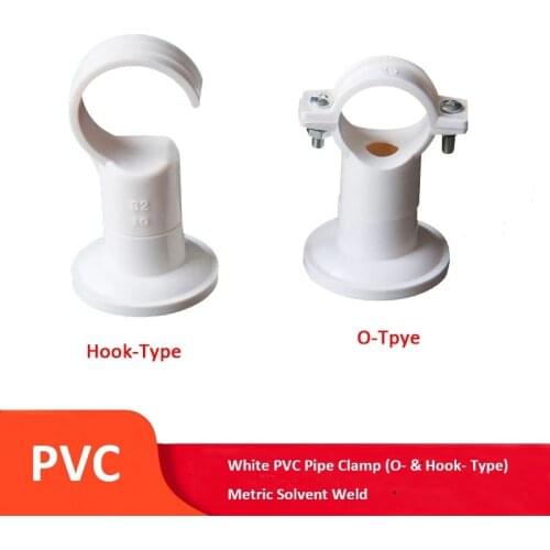 White PVC Pipe Clamp 20,25,32,40mm Plastic Pipe Clip Tube Holder O-Type & Hook-Type Metric Solvent Weld Extend Length With Pipe