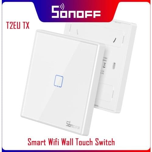 1/2/3 Gang SONOFF T2EU TX Smart Wifi Wall Touch Switch With Border Smart Home 433 RF/Voice/APP/Touch Control Work With Alexa