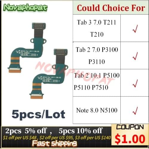 For Samsung Galaxy Tab 2 3 Note T211 P3100 P5100 N5100 P7500 LCD Flat Flex Cable Connect Main Mainboard Ribbon Board 5pcs/lot