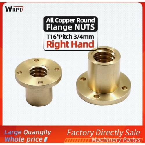 T16-Pitch 3mm/4mm High-quality T trapezoidal screw screw full copper round flange Nuts