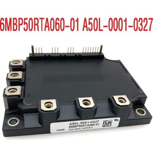 Original-- 6MBP50RTA060 6MBP50RTA060-01 A50L-0001-0327 1 year warranty ｛Warehouse spot photos