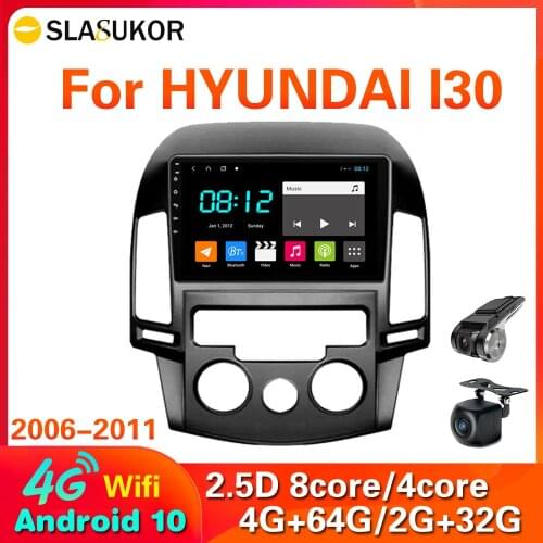 4G+64G 2 Din Android 10 Car Radio For Hyundai I30 2006 2007 2008 2009 2010 2011 Player Multimedia Touch Screen RDS BT Wifi DVD