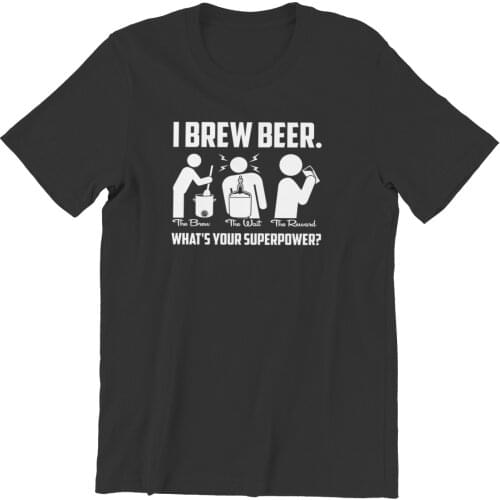 Westcreek I Brew Beer Whats Your Superpower Printing Gift Gothic Tops HipHop New Vintage Aesthetic T-Shirts 83720