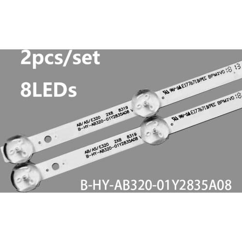 2pcs/set LED backlight strip 8leds for B-HY-AB320-01Y2835A08