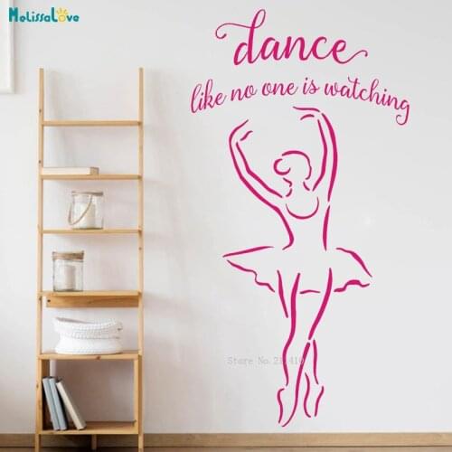 Dance Like No One Is Watching Vinyl Wall Art Decal Dance Studio Decor Ballet Girls Room Ballerina Murals Removable YT4398