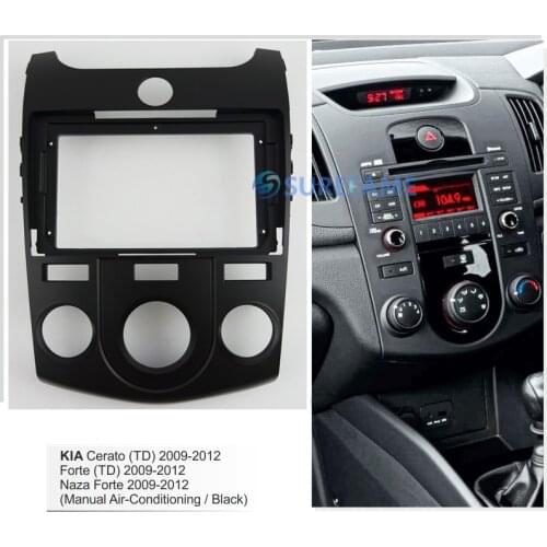 9 inch Car Fascia Radio Panel for KIA Cerato,Forte 2009-2012 (Manual A/C,Black) Dash Kit Install 9inch Facia Bezel Adapter Plate
