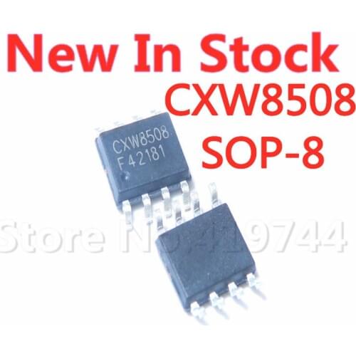 5PCS/LOT CXW8508 SOP8 power step-down chip SOP-8 CX8508 car charger chip In Stock new original