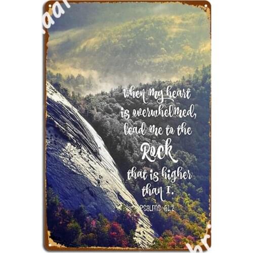 When My Heart Is Overwhelmed Bible Verse Metal Signs Cinema Living Room Garage Club Decoration Metal Posters