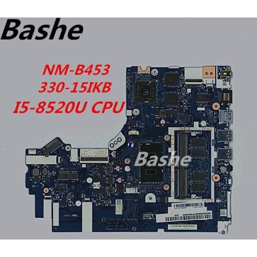 For Lenovo IdeaPad 330-15IKB Notebook motherboard I5-8520U CPU independent graphics card NM-B453 100% test free shipping