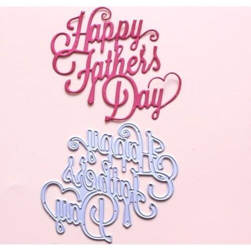 Happy Fathers Day Metal Cutting Dies Stencil Scrapbooking DIY Album Stamp Paper Card Mold Embossing Decoration
